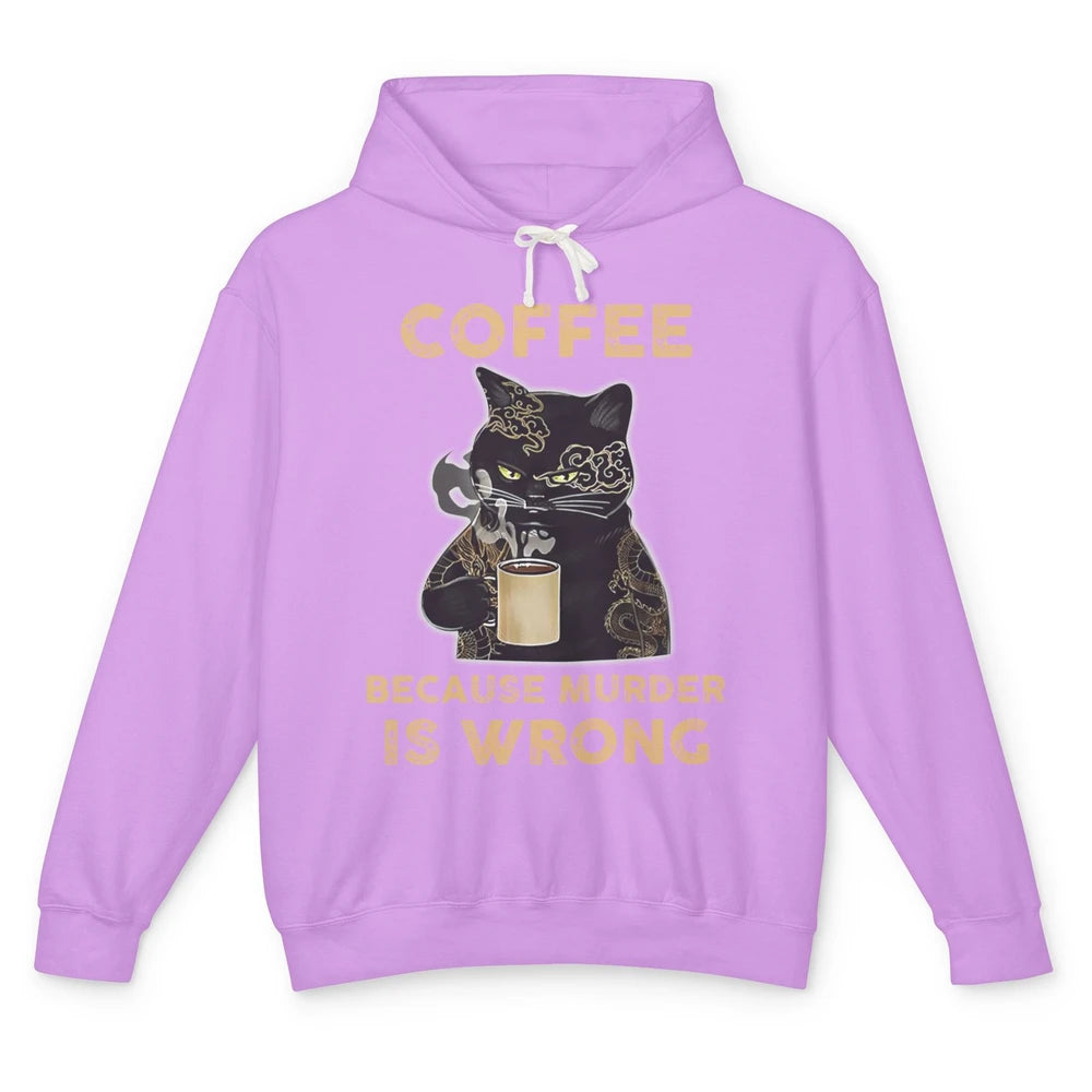 Retro Black Cat Coffee Because Murder Is Wrong Coffee Lovers Unisex Lightweight Hoodie