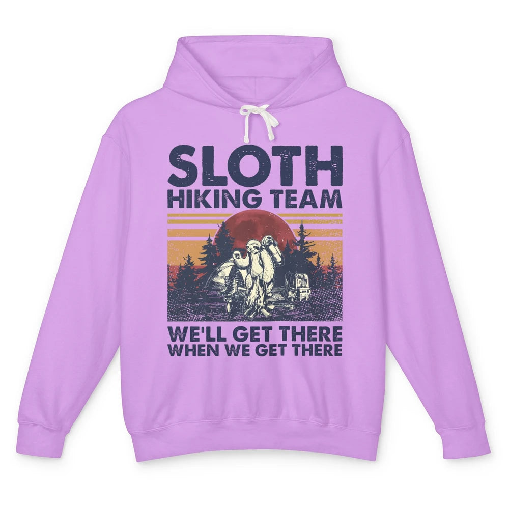 Sloth Hiking Team We'll Get There Vintage Sloth Hiker Hiking Unisex Lightweight Hoodie