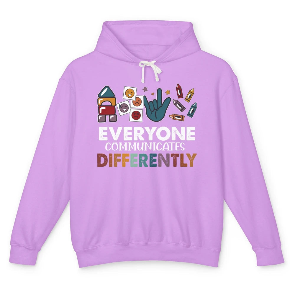 Sped Teacher ABA Everyone Communicates Differently Para BCBA Unisex Lightweight Hoodie