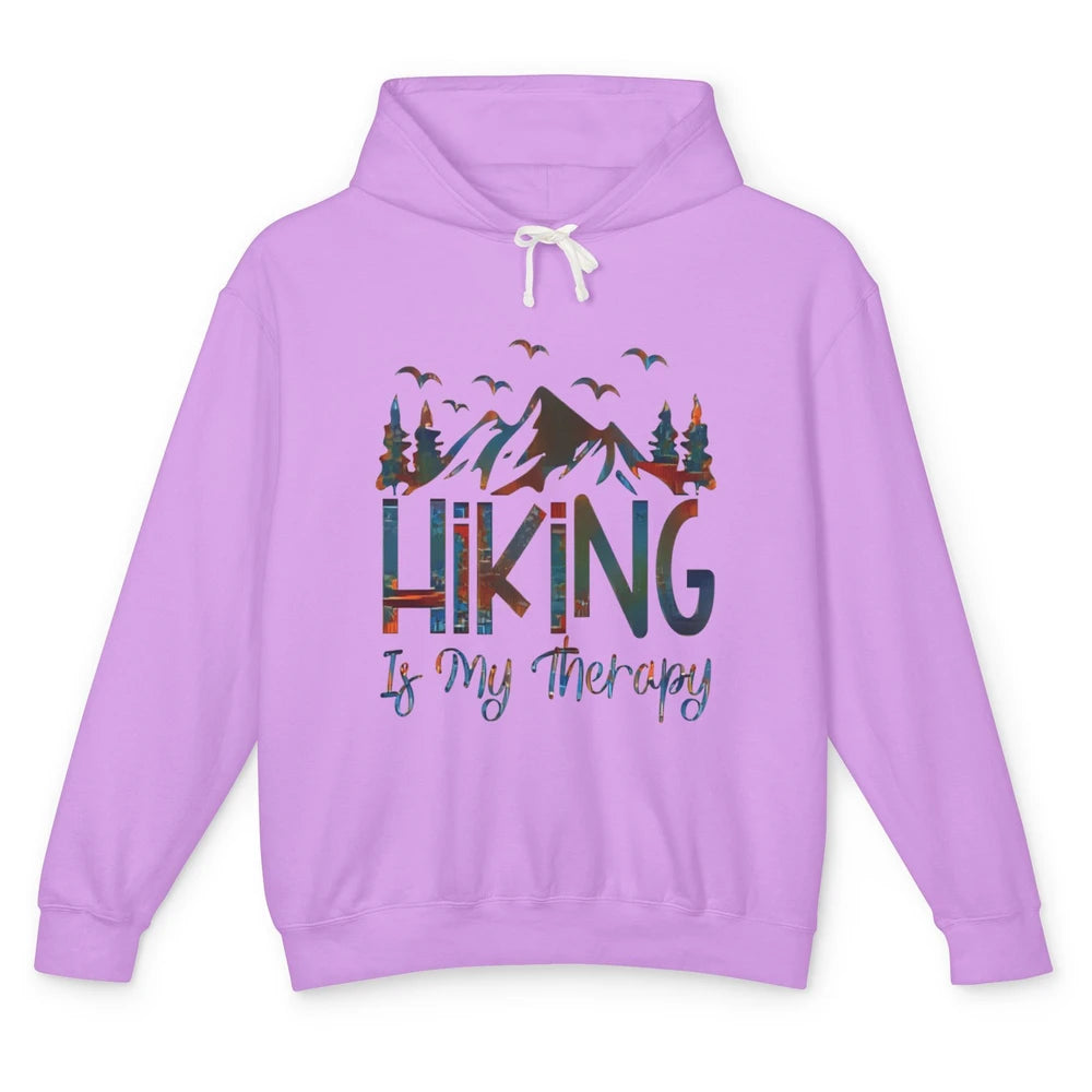 Hiking Is My Therapy Mountain Hike Wander Camping Outdoor Unisex Lightweight Hoodie