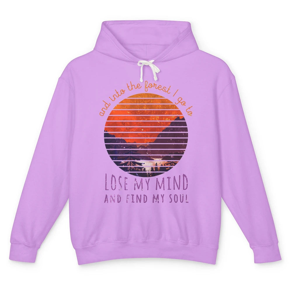 Lost My Mind Find My Soul Forest Motivation Positive Mind Unisex Lightweight Hoodie