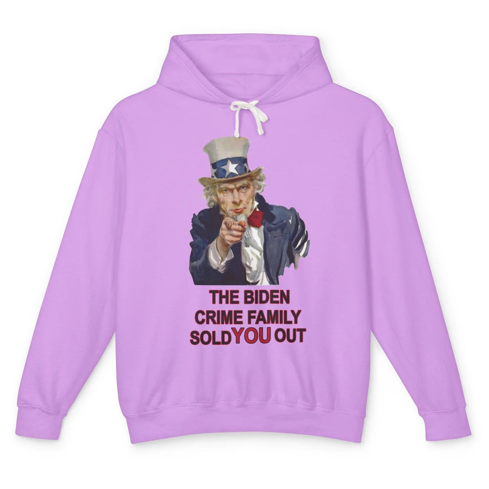 Uncle Sam Biden Crime Family Sold You Out Anti Biden Liberal Unisex Lightweight Hoodie