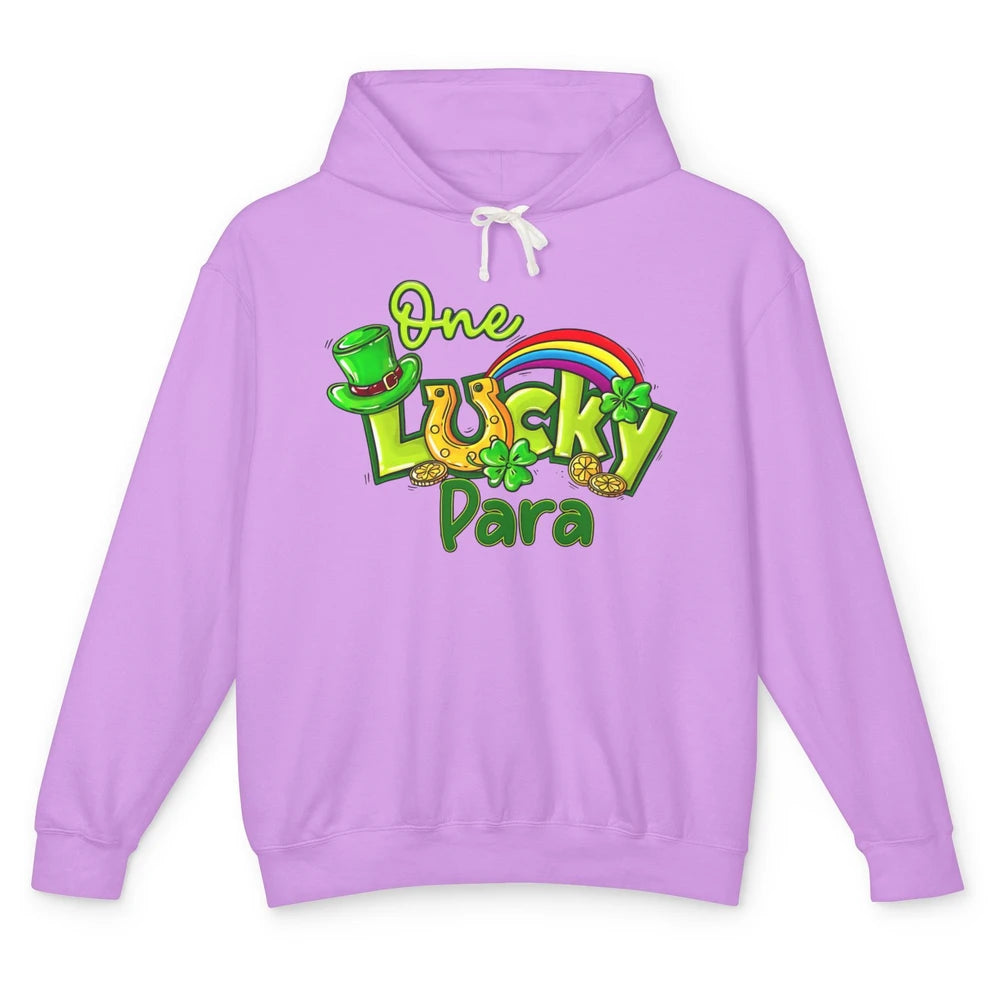 One Lucky Para St Patricks Day Shamrock Paraprofessional Unisex Lightweight Hoodie