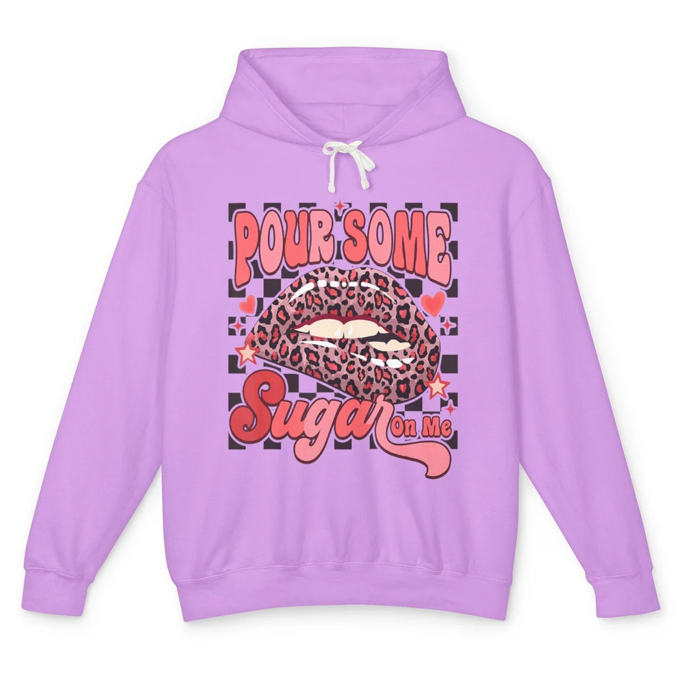 Pour Some Sugar On Me Valentines Day Sexy Lips Heart Love Unisex Lightweight Hoodie