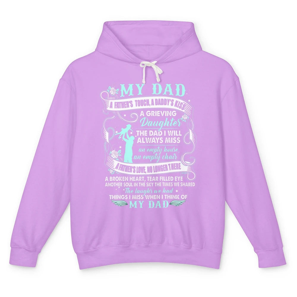 My Dad In Heaven Memories Daughter Son Loss Dad Fathers Day Unisex Lightweight Hoodie