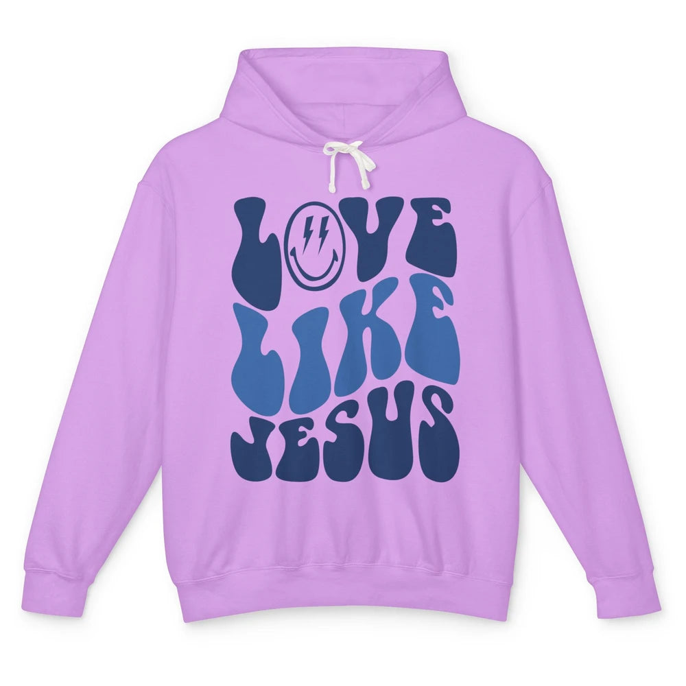 Love Like Jesus Smiley Face Christian Religious God Lovers Unisex Lightweight Hoodie