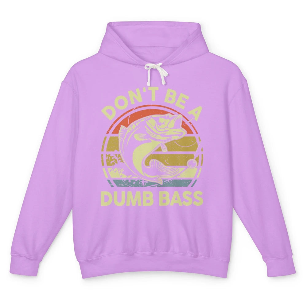 Vintage Bass Fishing Don't Be A Dumb Bass Fisherman Reel Men Unisex Lightweight Hoodie