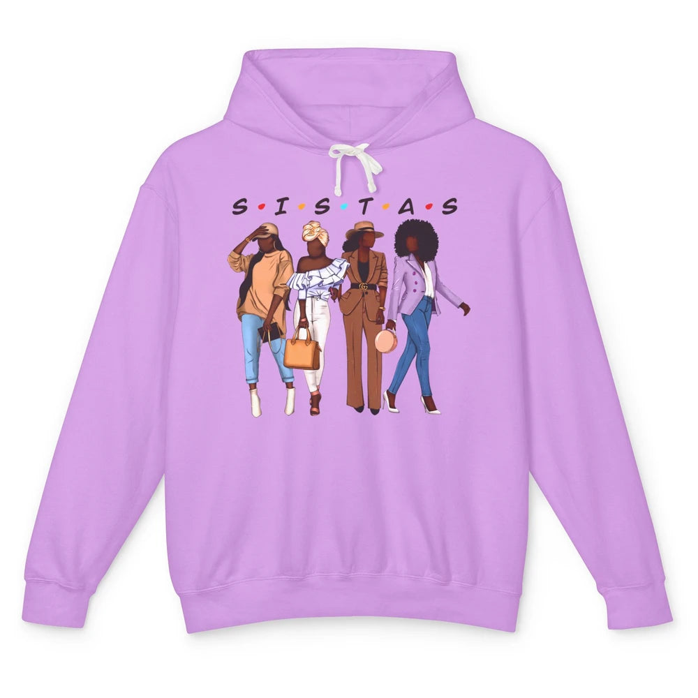 Sistas Afro Girl Soul Sisters Black Girls Melanin Bestie Unisex Lightweight Hoodie