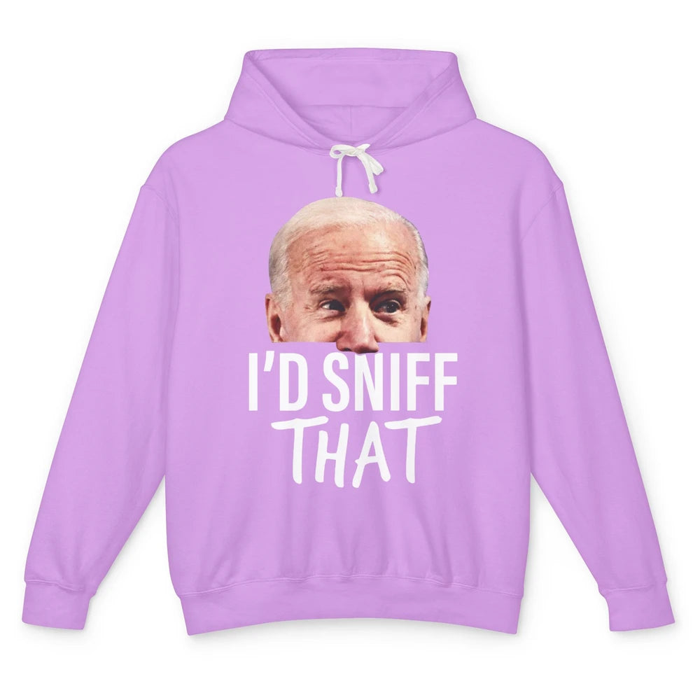 Funny Joe Biden I'd Sniff That Anti Biden Liberal Gift Unisex Lightweight Hoodie