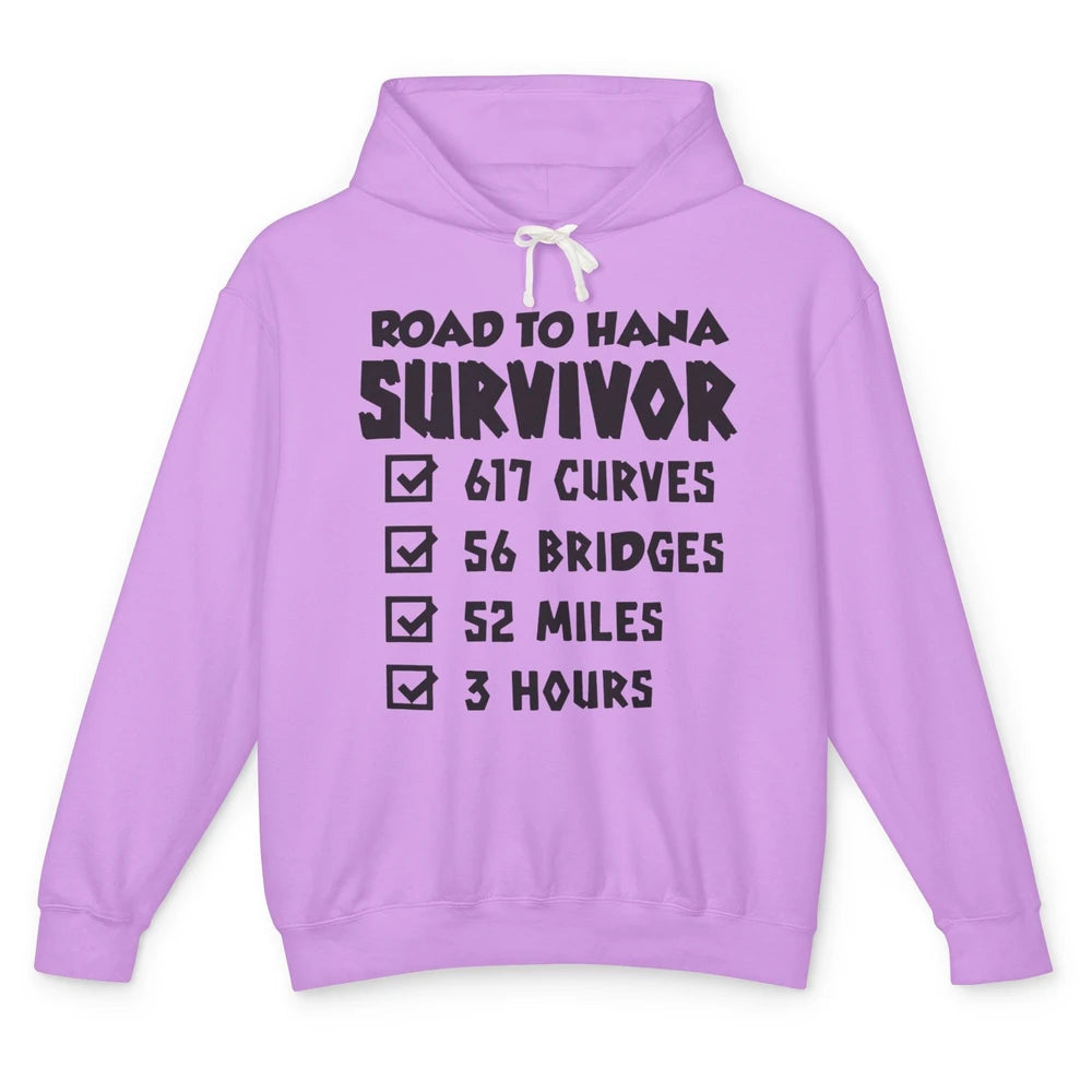 Road To Hana Survivor Maui Island Hawaiian Summer Beach Gift Unisex Lightweight Hoodie