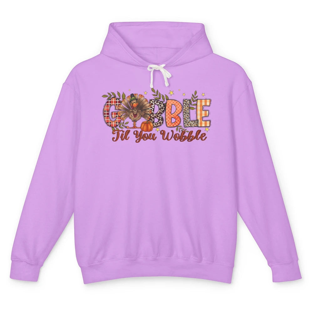 Gobble Til You Wobble Thanksgiving Dinner Turkey Day Gift Unisex Lightweight Hoodie