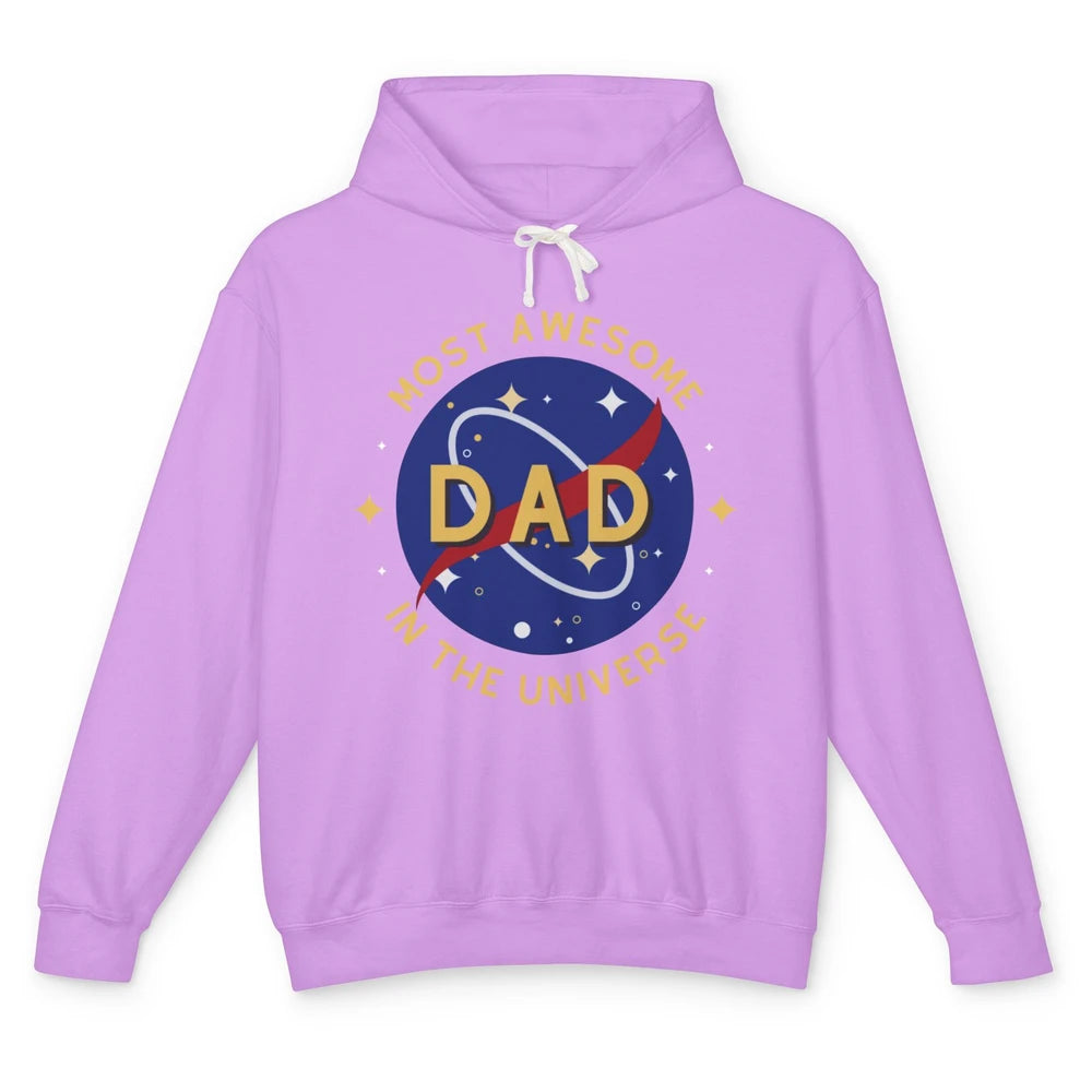 Science Dad Most Awesome Dad In The Universe Father's Day Unisex Lightweight Hoodie