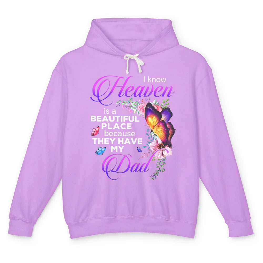 Butterfly Heaven Is Beautiful As They Have My Dad Angel Dad Unisex Lightweight Hoodie