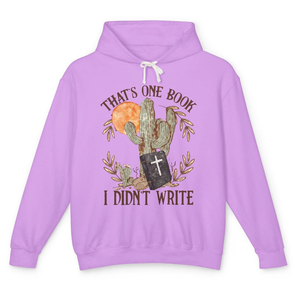 Retro Bible That's One Book I Didn't Write Western Christian Unisex Lightweight Hoodie