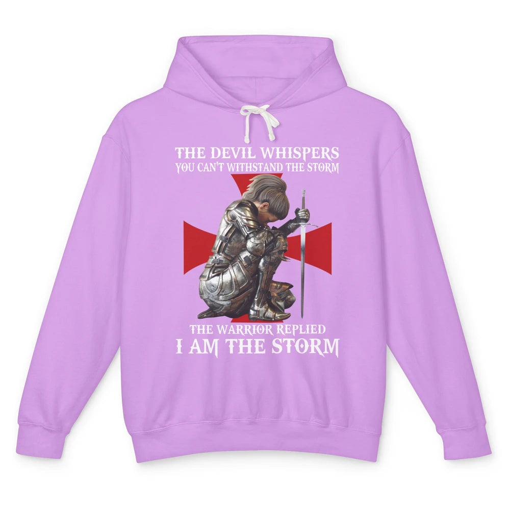 Knight Templar Christian Women Warrior Of God I Am The Storm Unisex Lightweight Hoodie