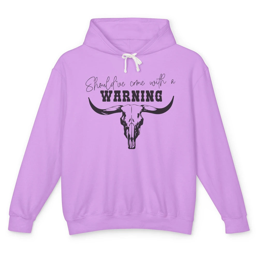 Retro Bull Skull Should've Come With Warning Western Country Unisex Lightweight Hoodie