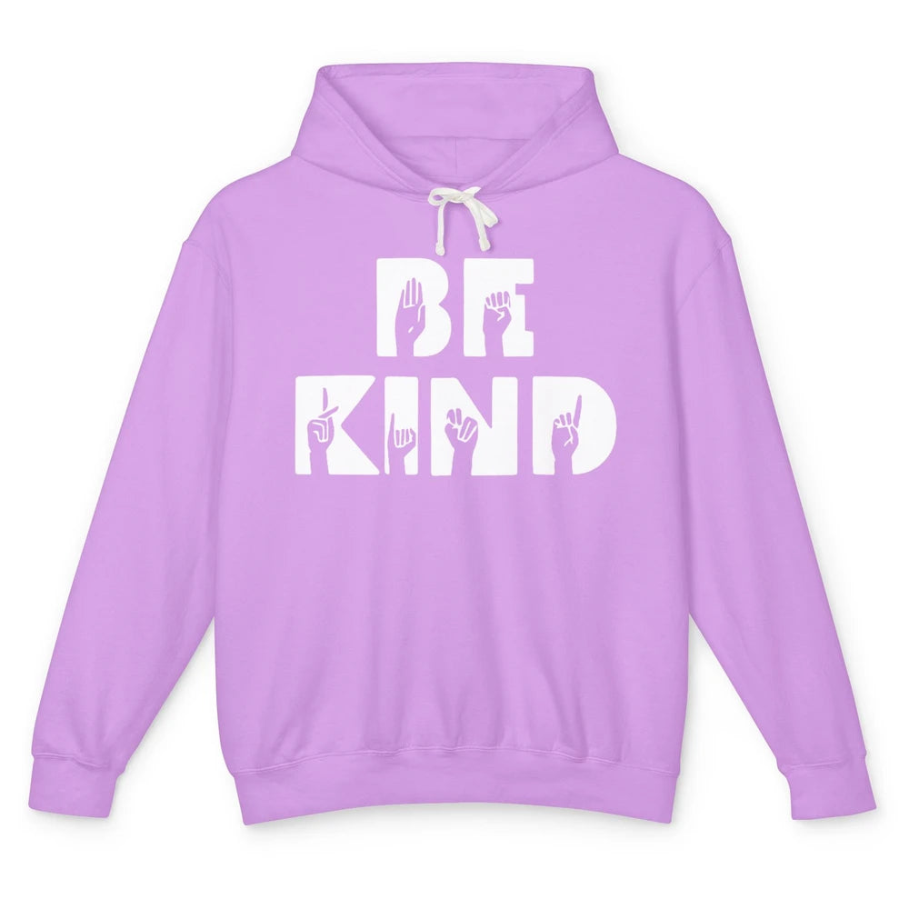 Retro Sign Language Be Kind Human Women Rights Anti Bullying Unisex Lightweight Hoodie