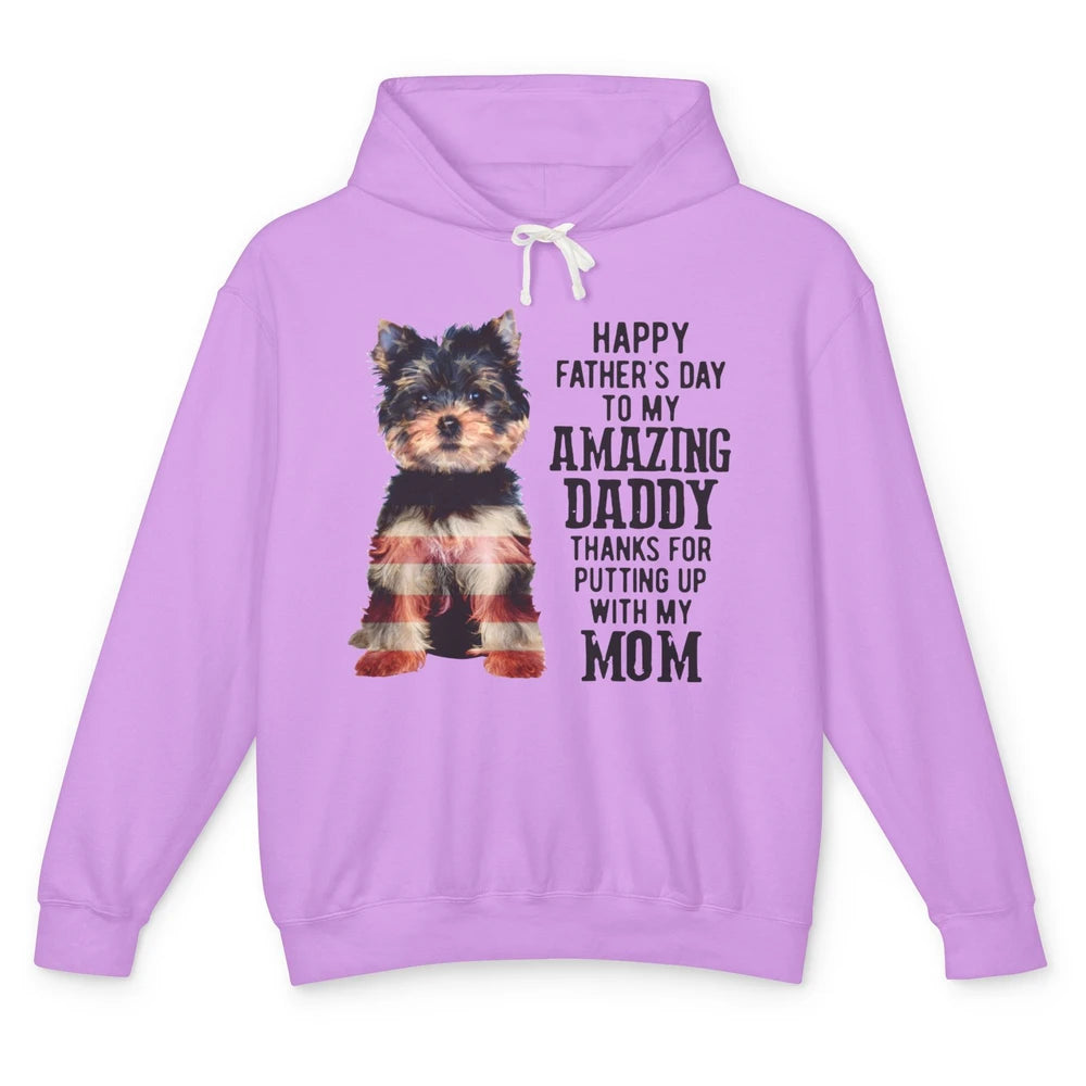 Yorkshire Terrier Fathers Day To My Amazing Dad Yorkie Lover Unisex Lightweight Hoodie