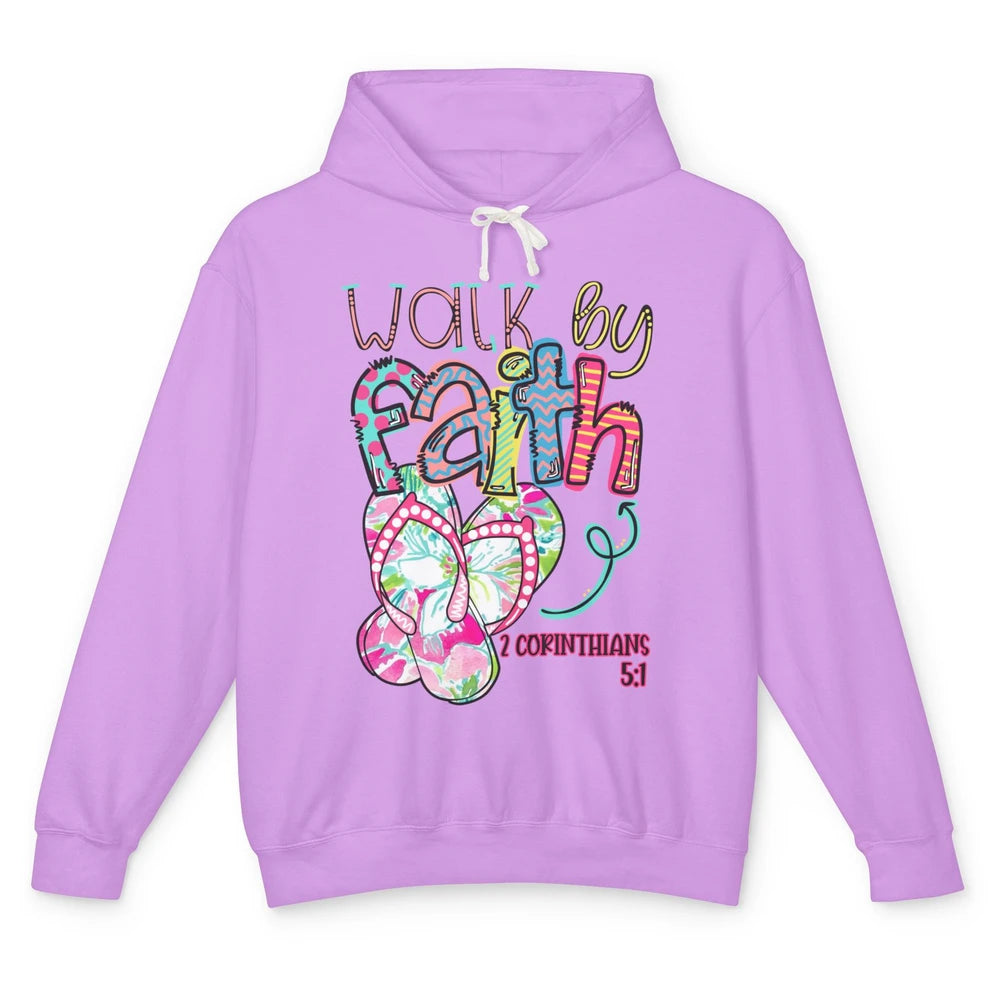 Walk By Faith Not By Sight Christian Bible Verse Summer Gift Unisex Lightweight Hoodie