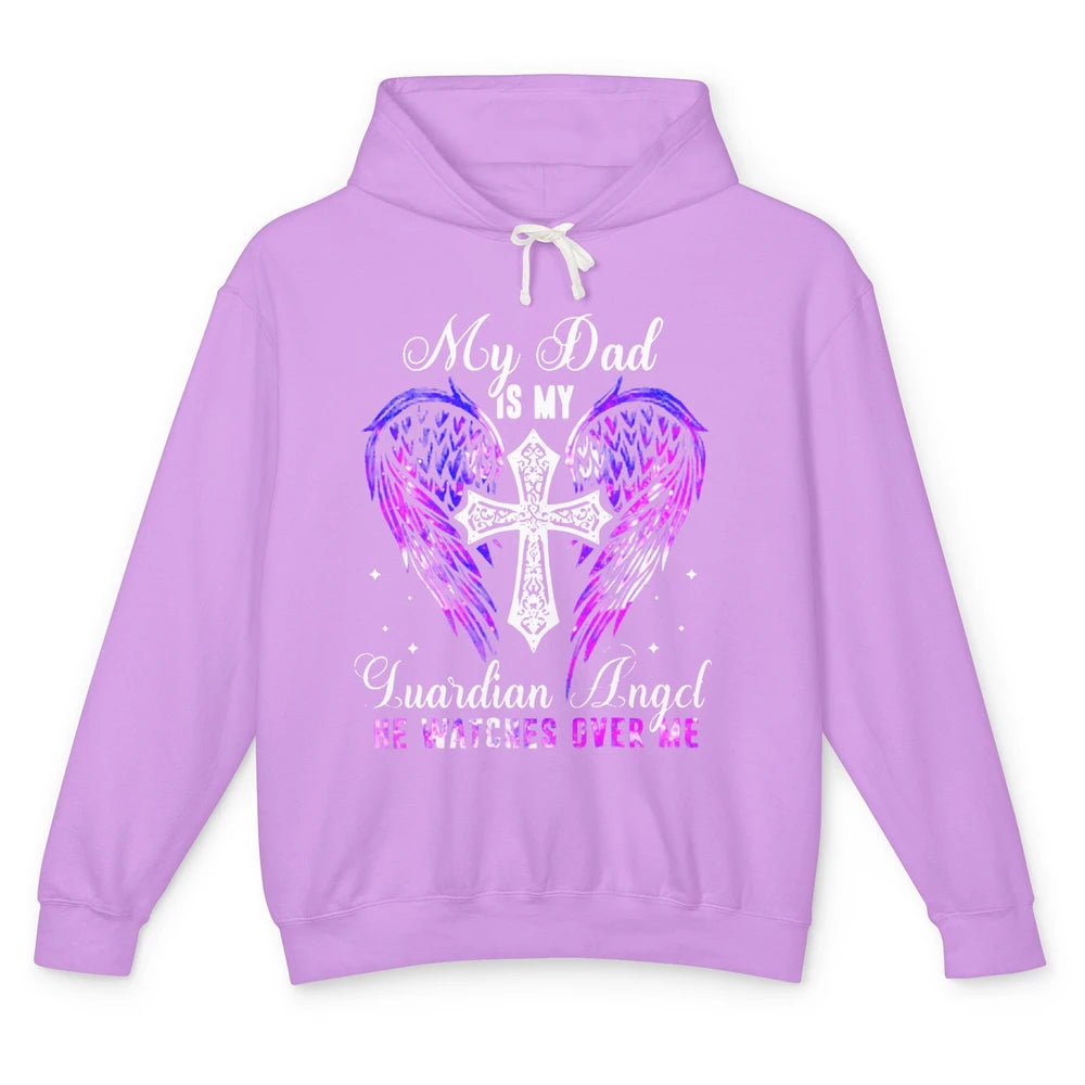 My Dad Is My Guardian Angel He Watches Over Me Angel Wings Unisex Lightweight Hoodie