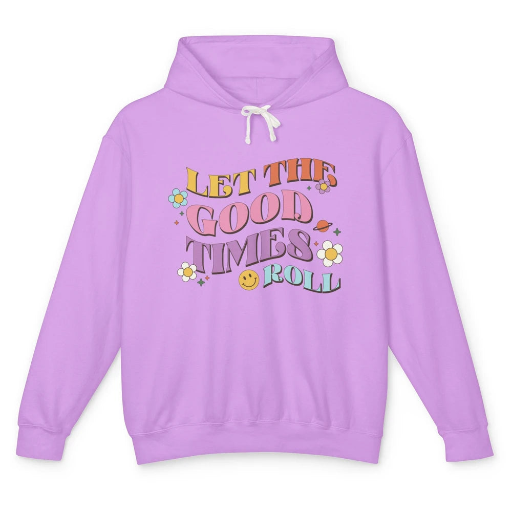 Groovy Let The Good Times Roll Smiling Face Daisy Positive Unisex Lightweight Hoodie