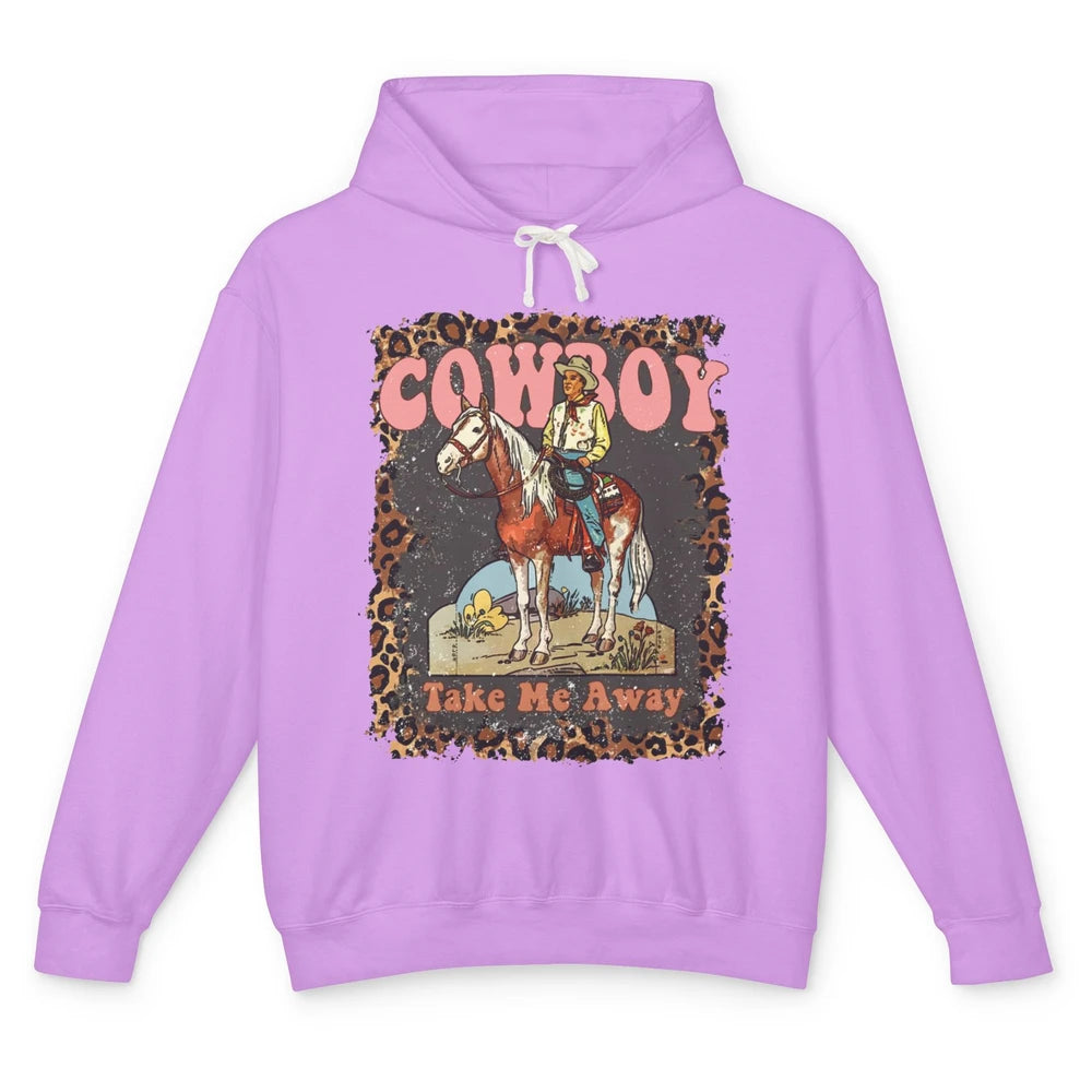 Leopard Cowboy Riding Cowboy Take Me Away Western Cowgirl Unisex Lightweight Hoodie