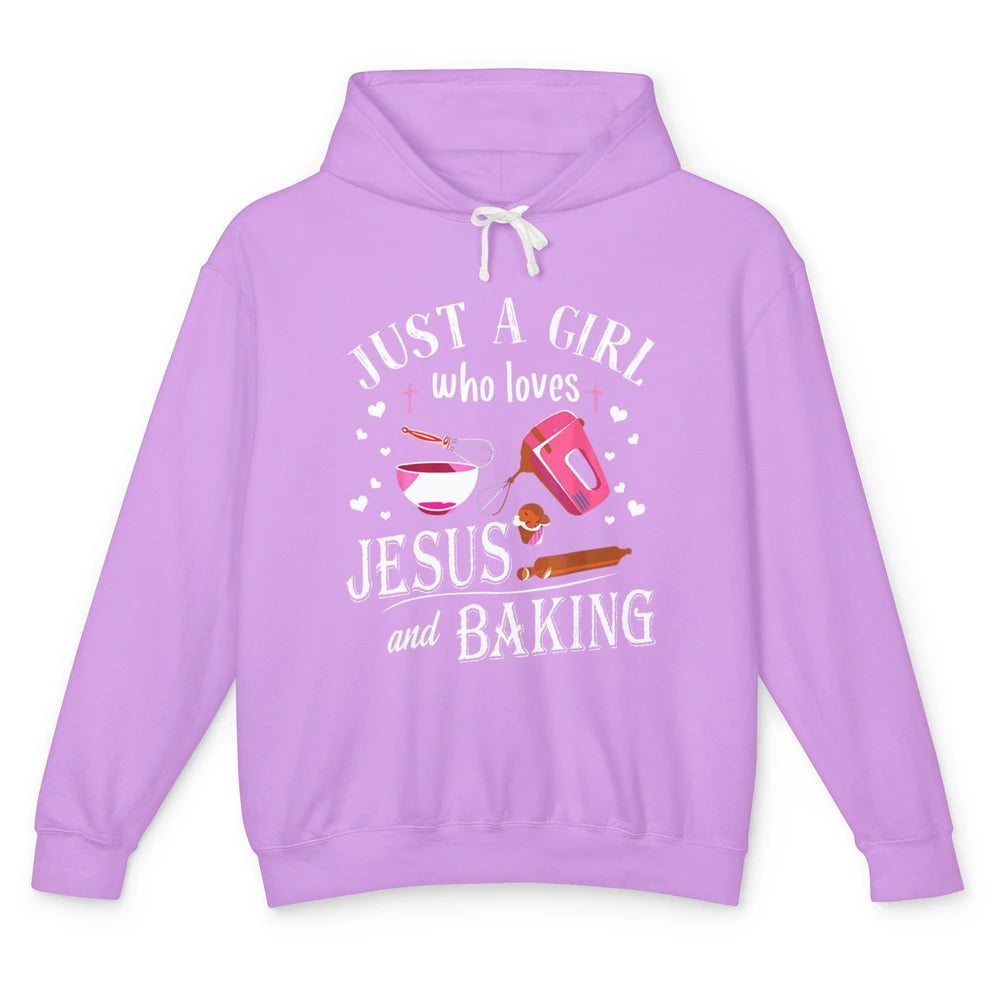 Just Girl Loves Jesus And Baking Sweet Pastry Baker Bakery Unisex Lightweight Hoodie