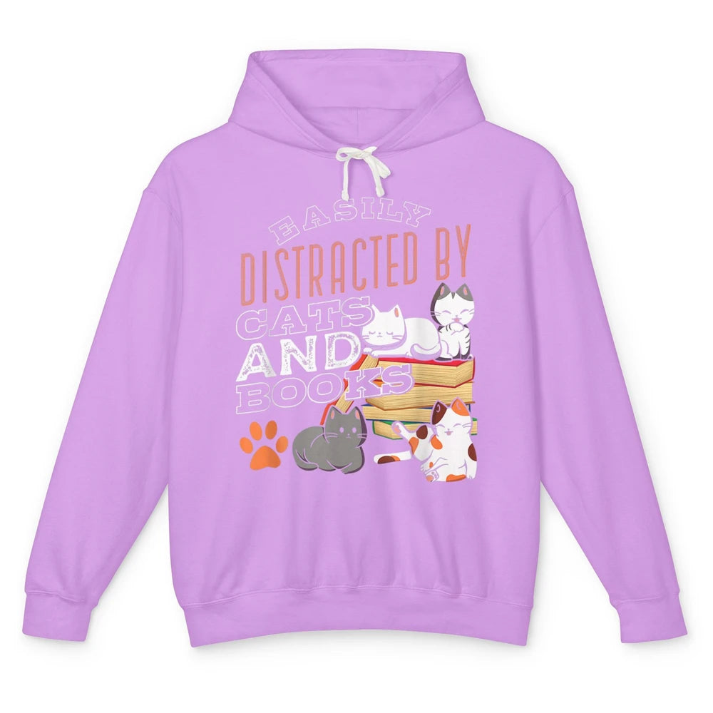 Easily Distracted By Cats And Books Pet Owner Kitten Reader Unisex Lightweight Hoodie