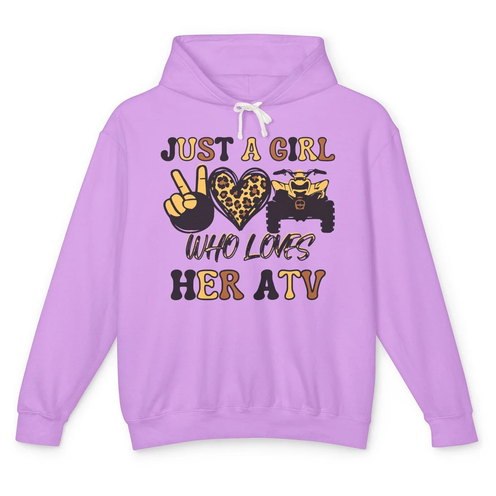 Just A Girl Who Loves Her ATV Riding Off Road SXS Life Unisex Lightweight Hoodie