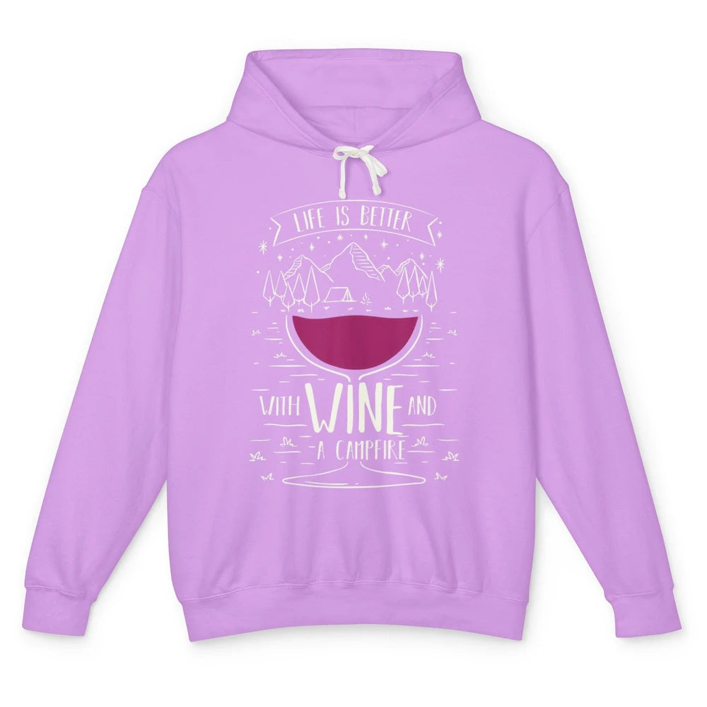 Life Is Better With Wine And A Campfire Camping Beginner Unisex Lightweight Hoodie