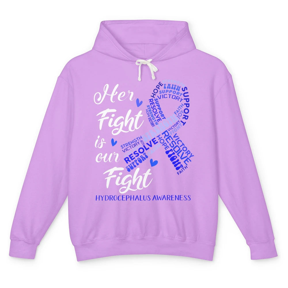 Her Fight Our Fight Warrior Hydrocephalus Cancer Awareness Unisex Lightweight Hoodie