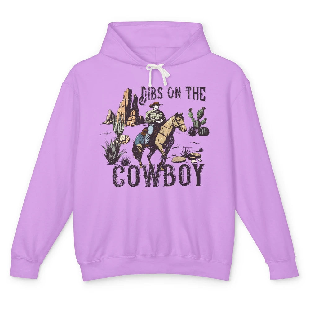 Retro Cowboy Horse Riding Dibs On The Cowboy Western Country Unisex Lightweight Hoodie