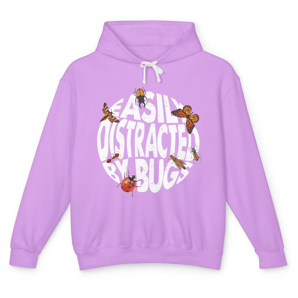 Entomology Easily Distracted By Bugs Insects Science Gift Unisex Lightweight Hoodie