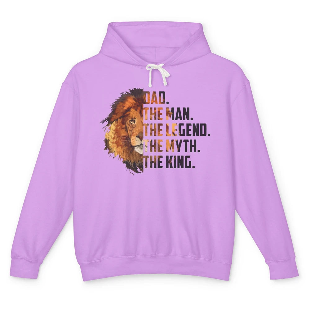 Lion Dad The Man The Legend The Myth The King Fathers Day Unisex Lightweight Hoodie