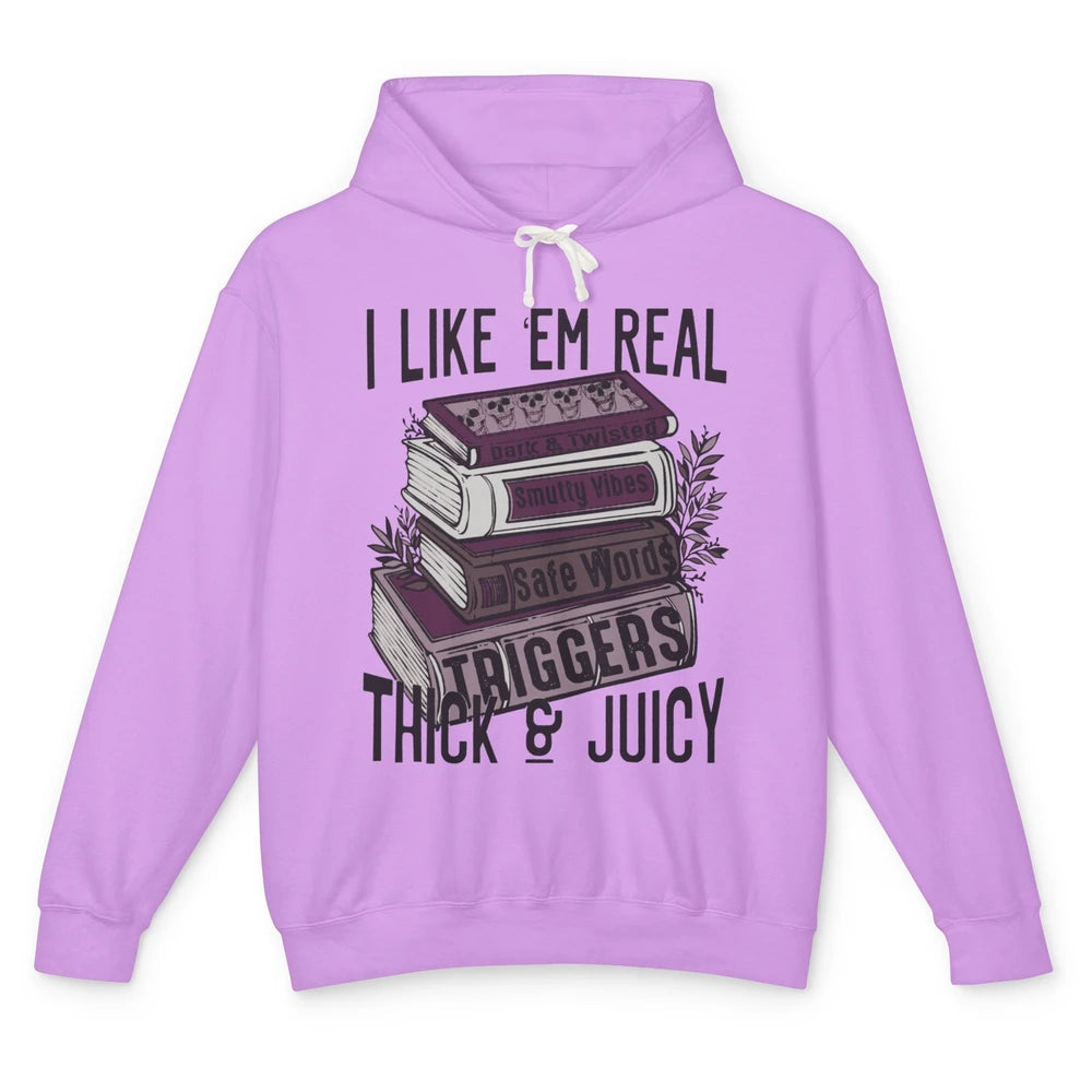 Retro Books I Like 'em Real Thick and Juicy Book Reading Unisex Lightweight Hoodie