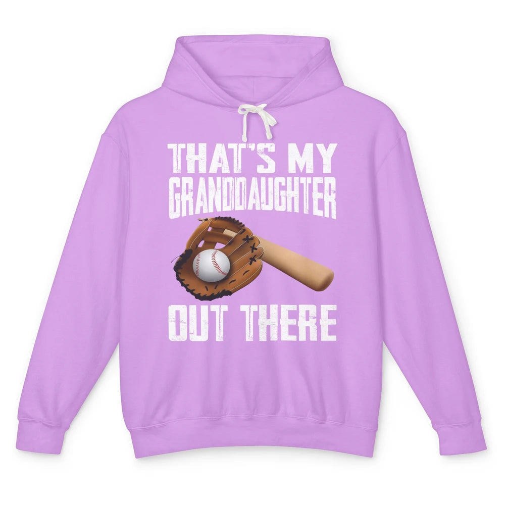 That's My Granddaughter Out There Baseball Grandma Grandpa Unisex Lightweight Hoodie