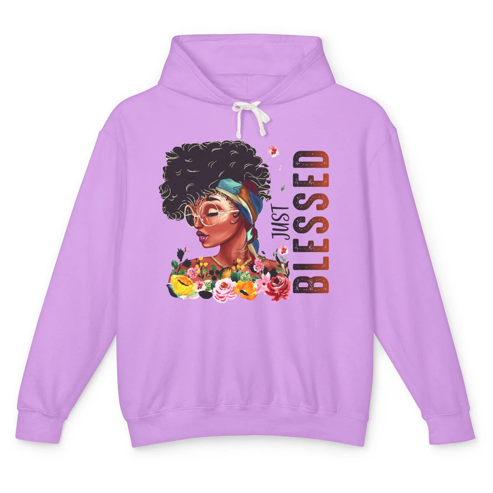 Just Blessed Black Girl Black Pride African American Melanin Unisex Lightweight Hoodie