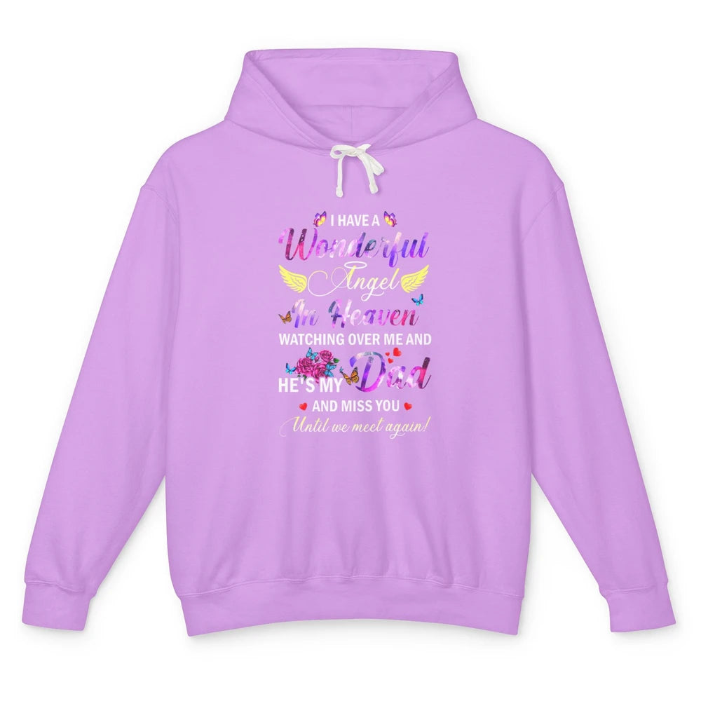 I Have An Angel In Heaven Dad In Heaven Angel Wings Guardian Unisex Lightweight Hoodie