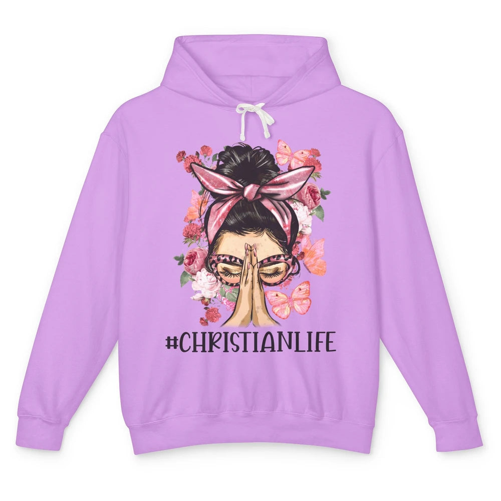 Floral Messy Bun Praying Christian Life Religious Motivation Unisex Lightweight Hoodie