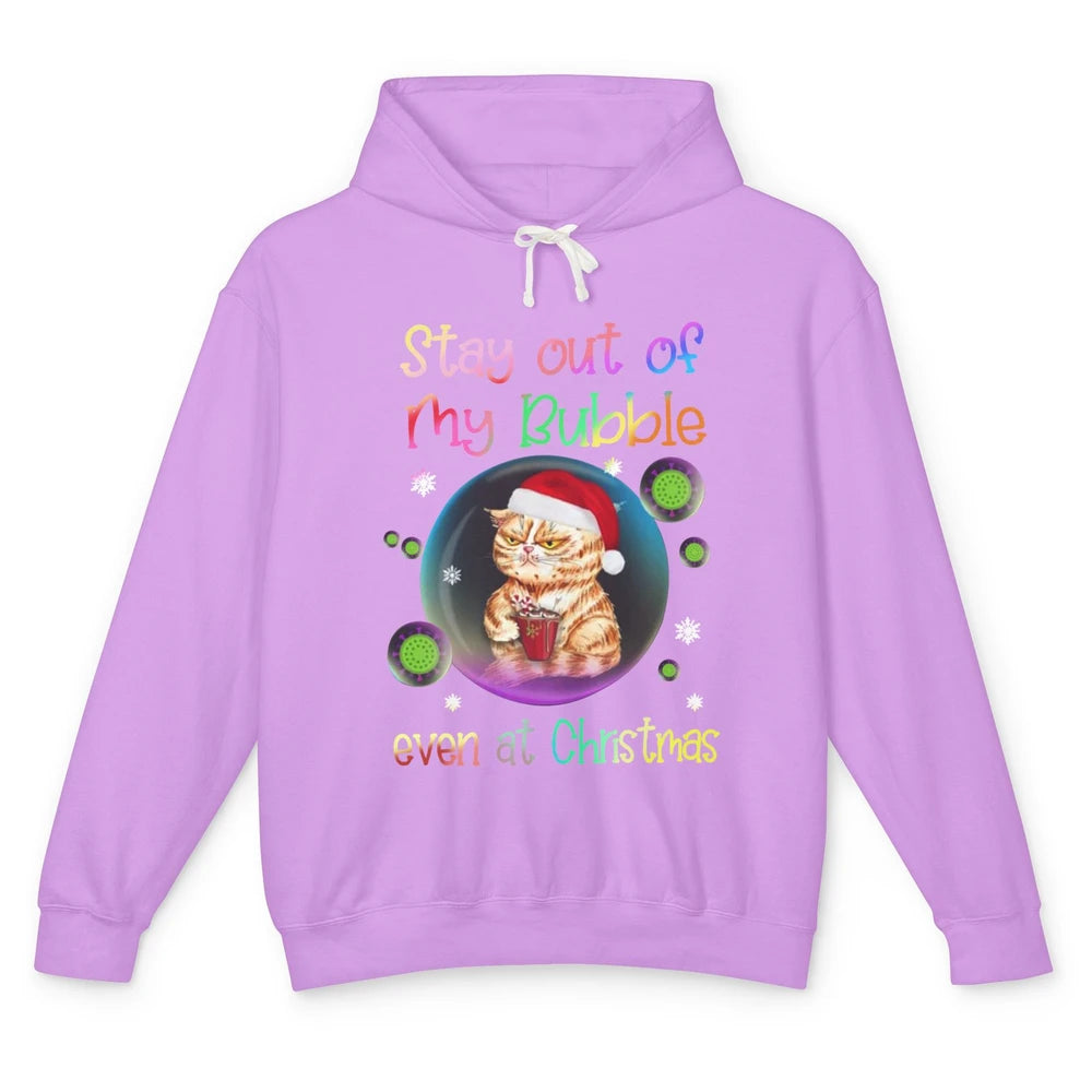 Funny Santa Cat Stay Out Of My Bubble Even At Christmas Unisex Lightweight Hoodie