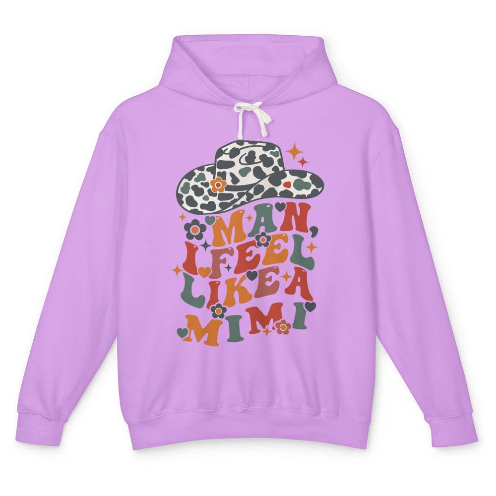 Leopard Cowgirl Hat Man I Feel Like Mimi Western Mothers Day Unisex Lightweight Hoodie