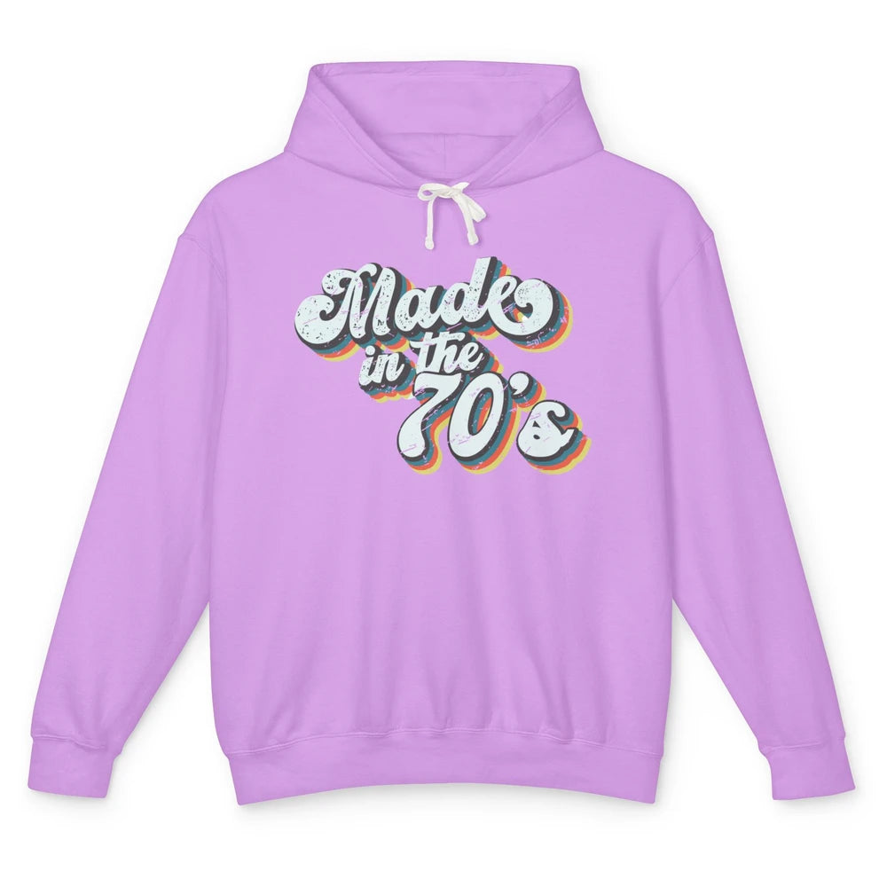 Retro Vintage Made In The 70's 1970s Born Birthday Day Gift Unisex Lightweight Hoodie