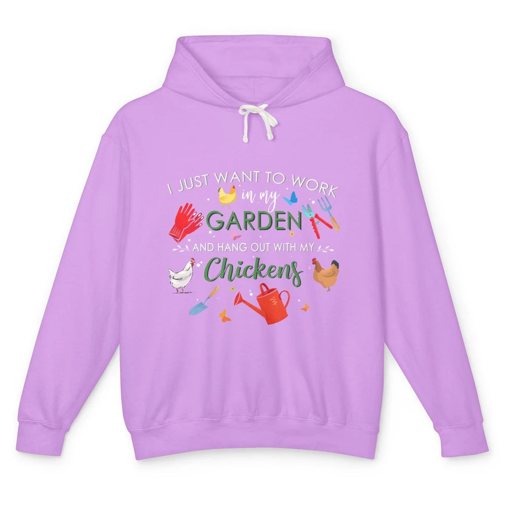 Work In My Garden And Hang Out With Chickens Hen Farming Unisex Lightweight Hoodie