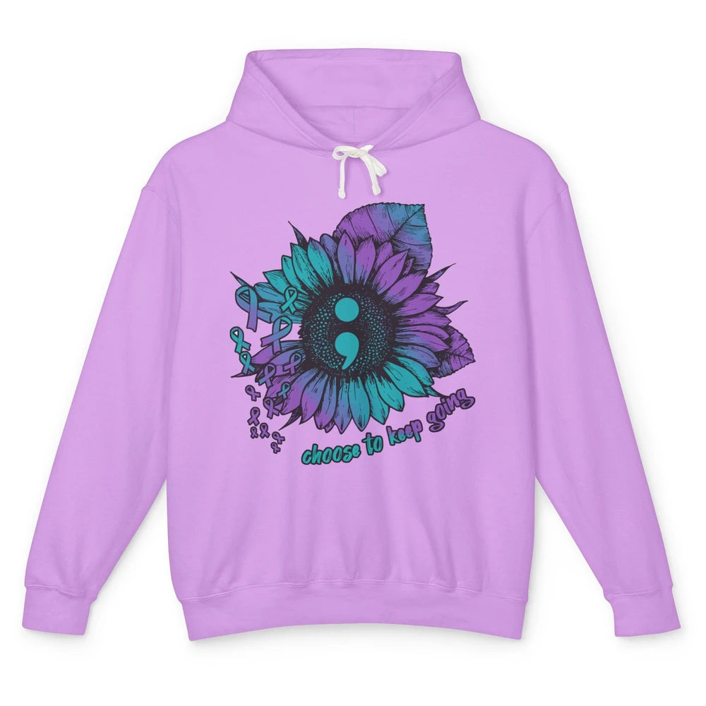 Sunflower Choose To Keep Going Suicide Prevention Awareness Unisex Lightweight Hoodie