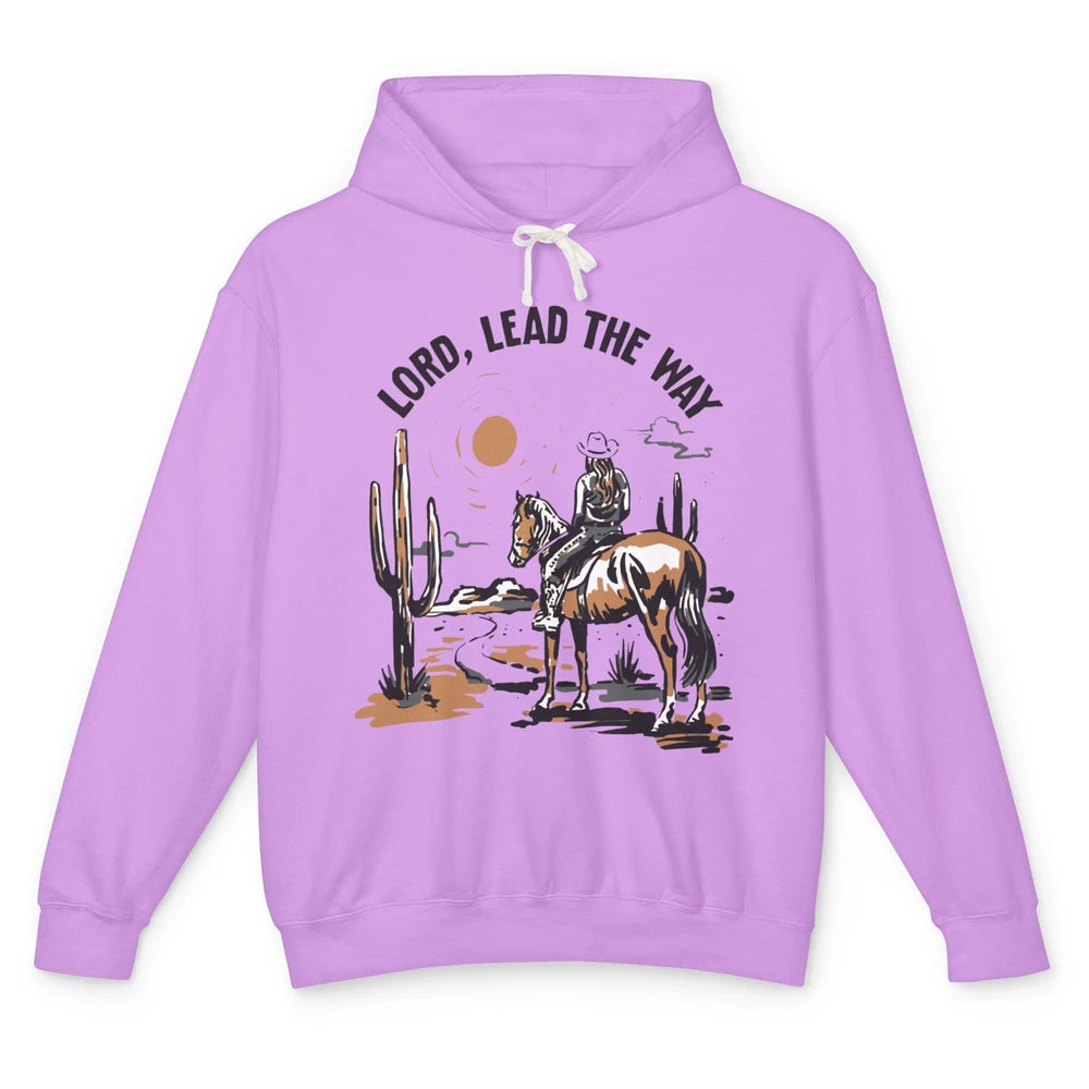 Retro Christian Cowgirl Lord Lead The Way Western Country Unisex Lightweight Hoodie