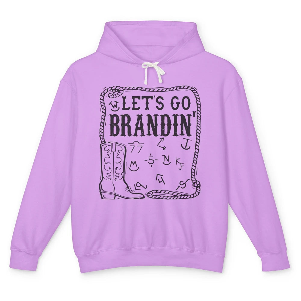 Let's Go Brandin' Funny Ranching Farming Cattle Cowboy Boots Unisex Lightweight Hoodie