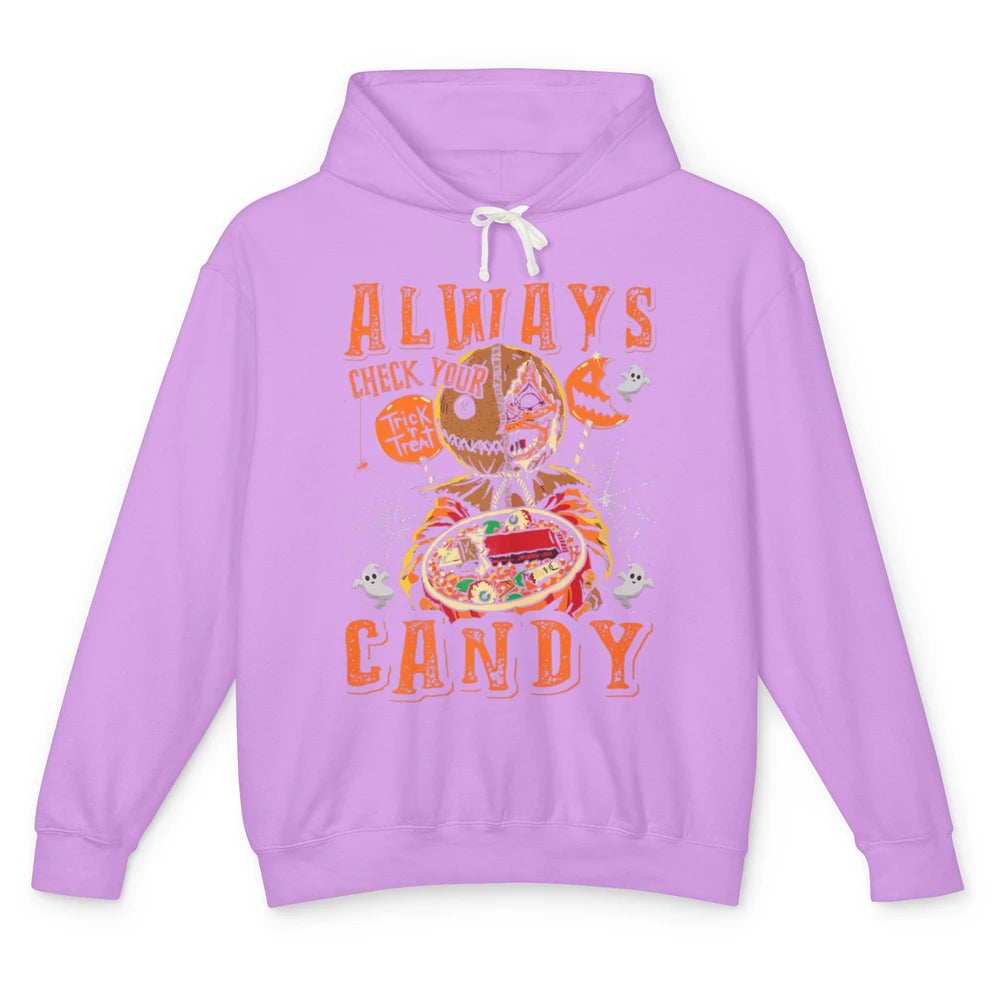 Always Check Your Candy Trick Treat Pumpkin Spooky Halloween Unisex Lightweight Hoodie