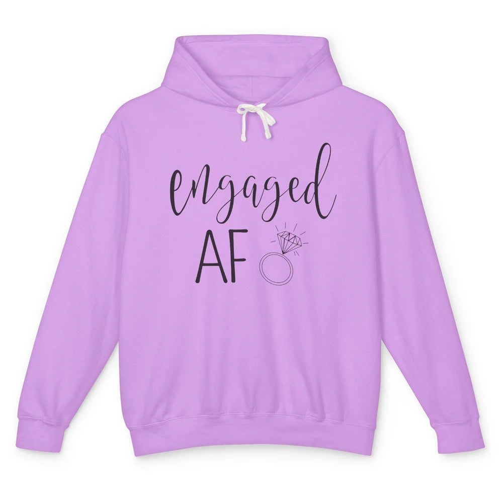 Engaged AF Bride To Be Wedding Ring Future Mrs. Bachelorette Unisex Lightweight Hoodie