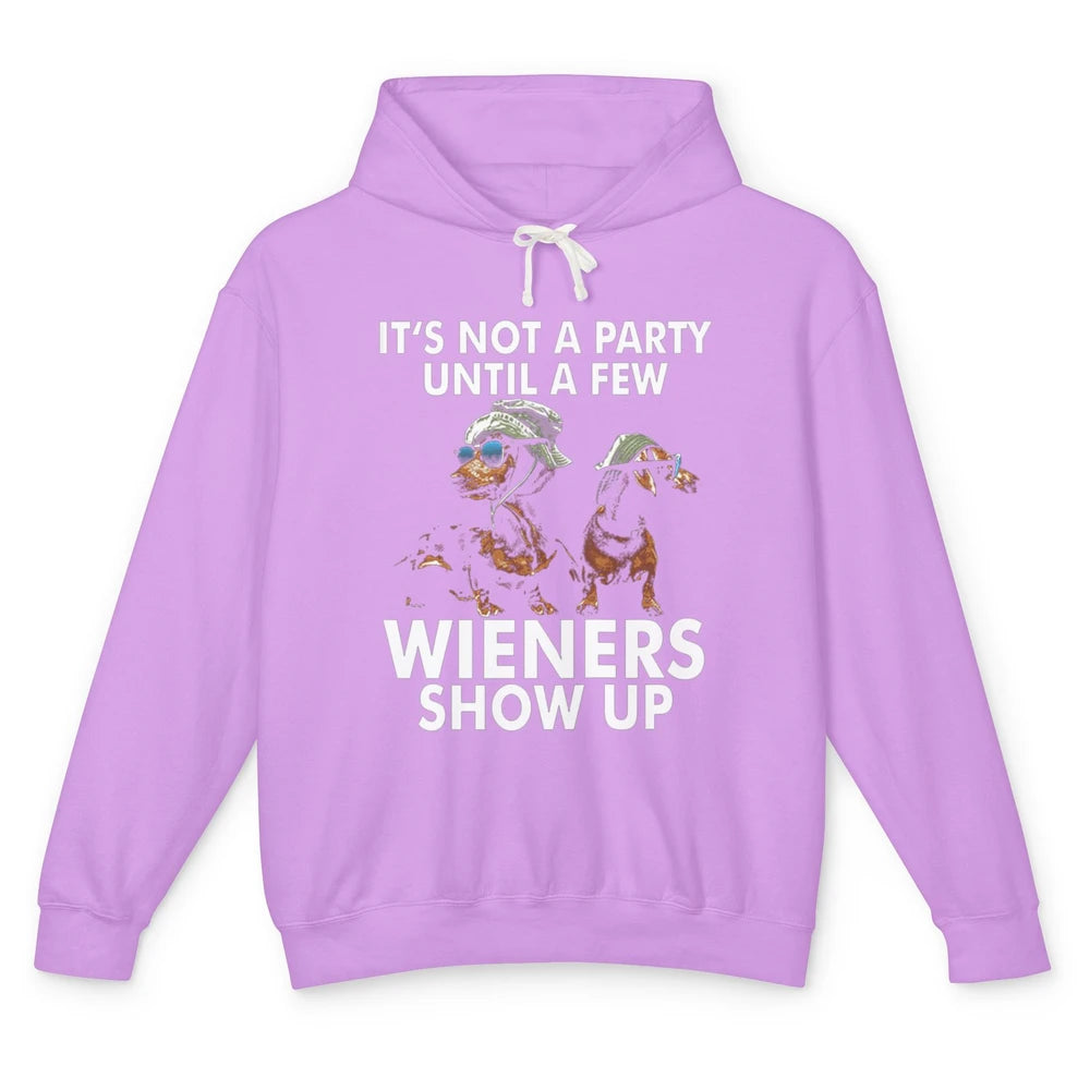 Funny Not Party Until Wieners Show Up Dachshund Dog Mom Pet Unisex Lightweight Hoodie