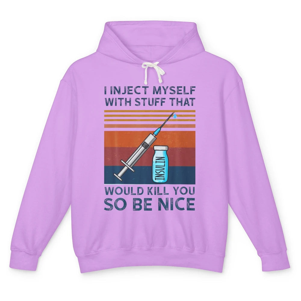 Funny Inject Myself With Stuff T1D Diabetes Awareness Month Unisex Lightweight Hoodie